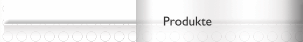 Produkte